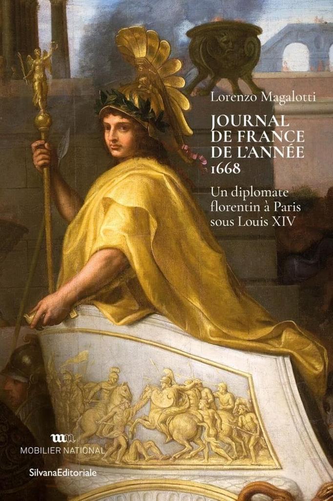 preview__lorenzo-magalotti-journal-de-france-annee-1668-diplomate-florentin-paris-silvana-editoriale-mobilier-national.jpg