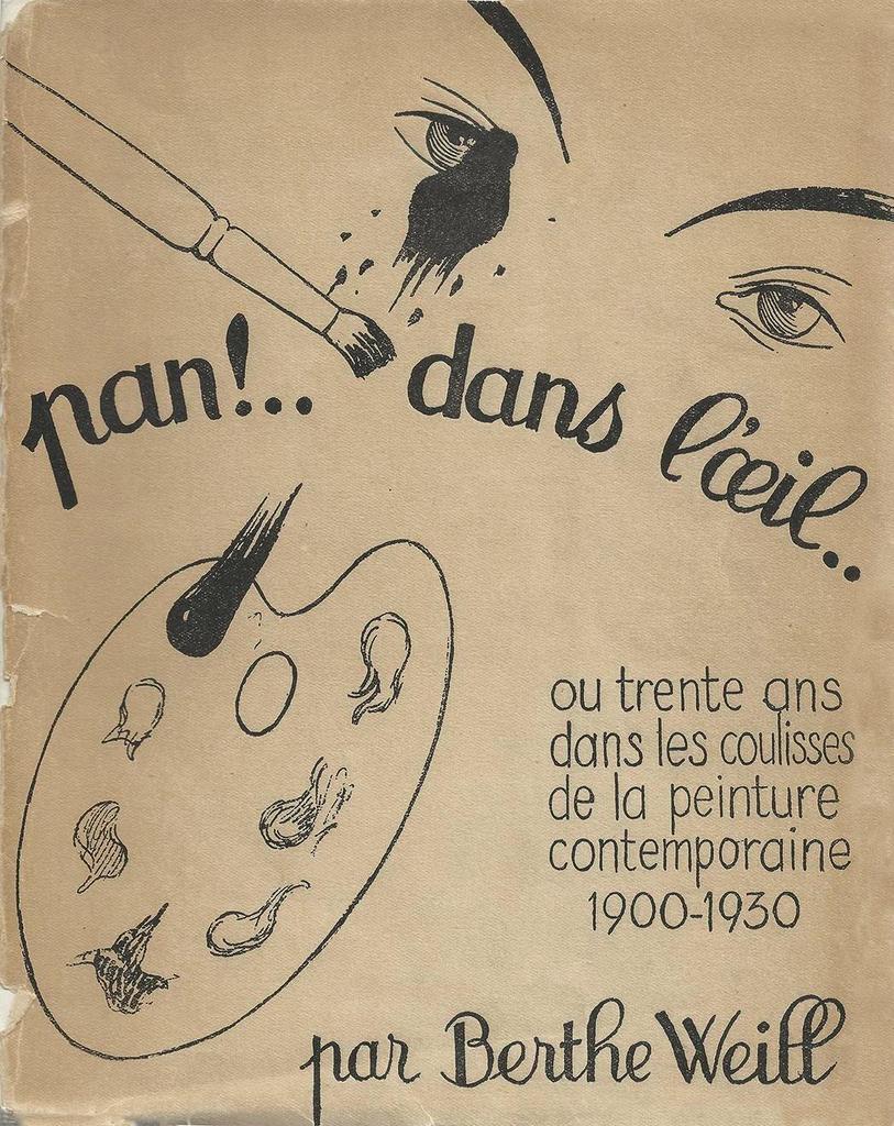 preview__couverture-memoires-berthe-weill-pan-dans-l-oeil-ou-trente-ans-dans-coulisses-peinture-contemporaine-1900-1930-exposition-paris-orangerie.jpg
